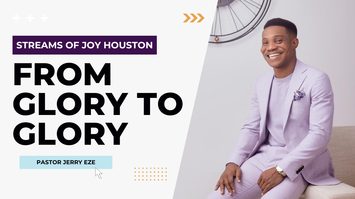 Sunday Service From Glory To Glory Streams of Joy Houston