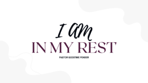 Sunday service banner - I am in my rest