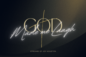 And God made me laugh banner sojh