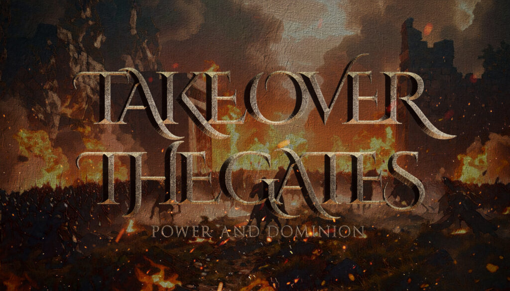 Take Over The Gates sunday service banner