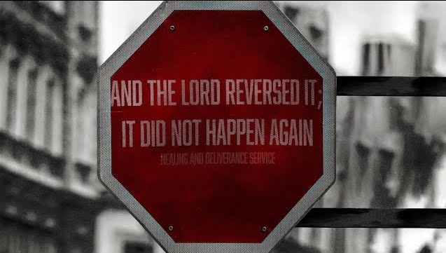 And the Lord reversed it Sunday Service banner