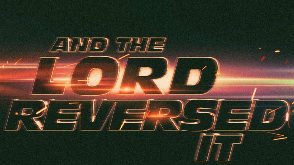 Sunday service banner - And the lord reversed it